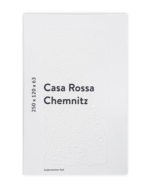 Casa Rossa Chemnitz. Ein Beitrag nachhaltiger Baukultur.